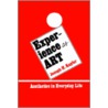 Experience As Art door Joseph H. Kupfer