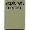 Explorers in Eden door Jerold S. Auerbach