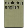 Exploring English by Augustine Martin