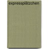 Expressplätzchen door Christina Kempe