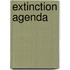 Extinction Agenda