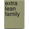 Extra Lean Family door Mario Lopez