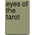 Eyes Of The Tarot