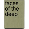 Faces Of The Deep door Dos Winkel