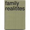 Family Realitites by Suzanne Dixon