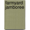Farmyard Jamboree door Margaret Read MacDonald