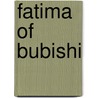 Fatima Of Bubishi door Kk Collin