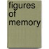 Figures Of Memory