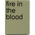 Fire In The Blood