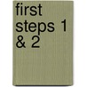 First Steps 1 & 2 door Myriam Monterrubio