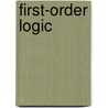 First-Order Logic door Raymond R. Smullyan