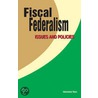 Fiscal Federalism door Wallace E. Oates