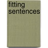 Fitting Sentences door Jason Haslam