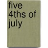 Five 4Ths Of July door Pat Raccio Hughes