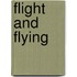 Flight And Flying