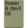 Flower & Devil 06 by Hisamu Oto