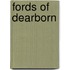 Fords Of Dearborn
