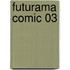 Futurama Comic 03