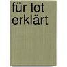 Für tot erklärt door Ernst Wichert