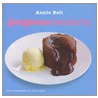 Gorgeous Desserts door Annie Bell