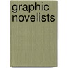 Graphic Novelists door Tom Pendergast