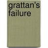 Grattan's Failure door Thomas Bartlett