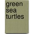 Green Sea Turtles