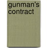 Gunman's Contract by Dave Hooker