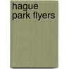 Hague Park Flyers door L.D. Jacobson