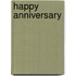 Happy Anniversary