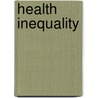 Health Inequality by Yukiko Asada