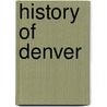 History of Denver door John McBrewster