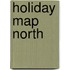Holiday Map North