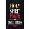 Holy Spirit Power by Charles Haddon Spurgeon