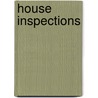 House Inspections door Carsten Rene Nielsen