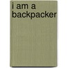 I am a backpacker door Hilda Spoormaker