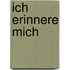 Ich erinnere mich