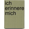 Ich erinnere mich door Joe Brainard