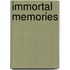 Immortal Memories
