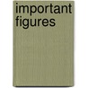 Important Figures by Teresa Wimmer