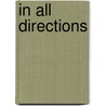 In All Directions by Marcia Freeman