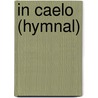 In Caelo (Hymnal) door Liam Lawton