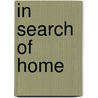 In Search Of Home by Charlotte Carter
