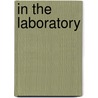 In the Laboratory by Barbara J. Davis