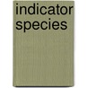 Indicator Species door John McBrewster