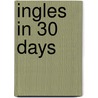 Ingles In 30 Days door Berlitz