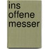 Ins offene Messer