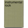 Instrumental Rock door John McBrewster
