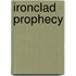 Ironclad Prophecy