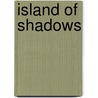 Island Of Shadows door Erin Hunter